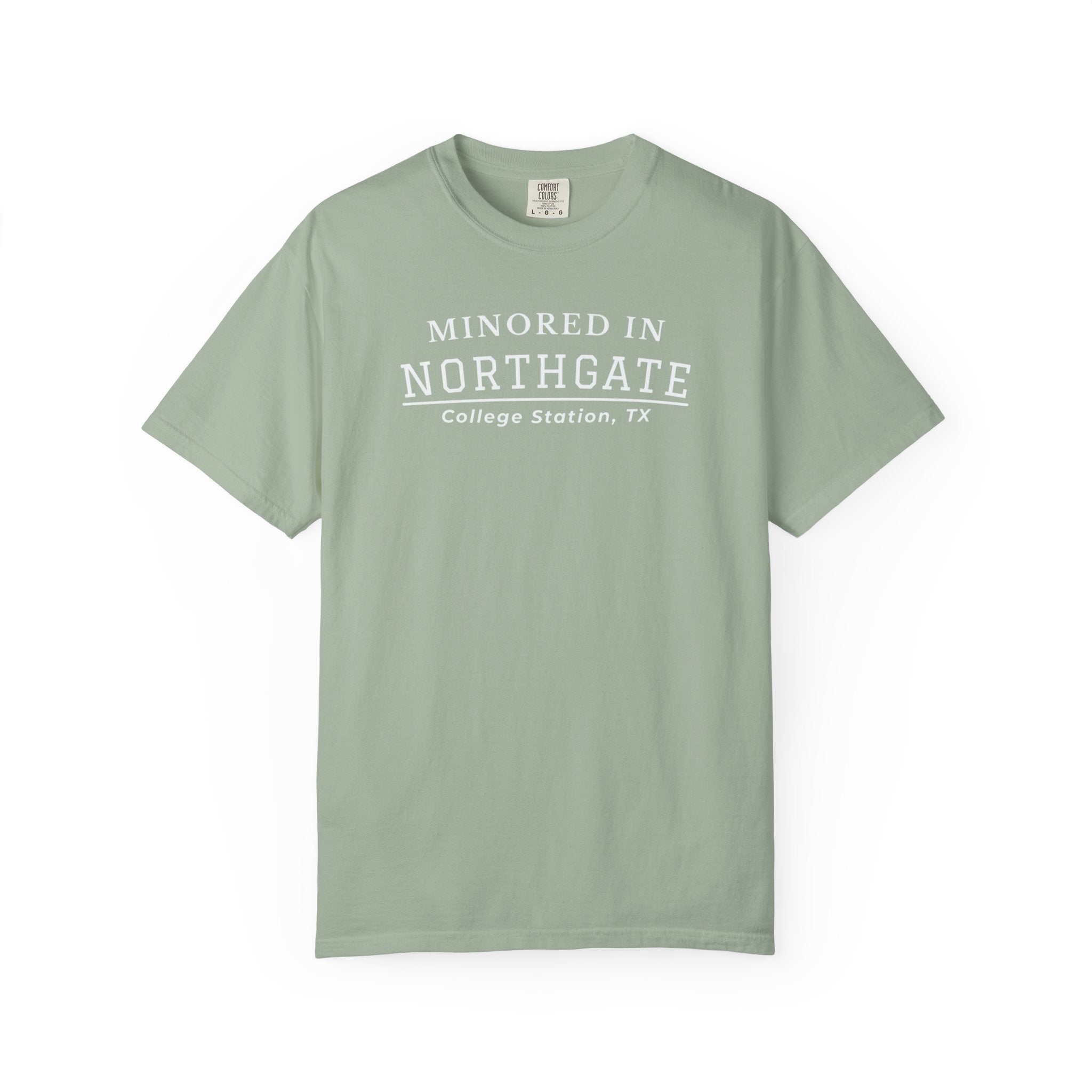 Northgate College Station 'Minored in Northgate' T-Shirt