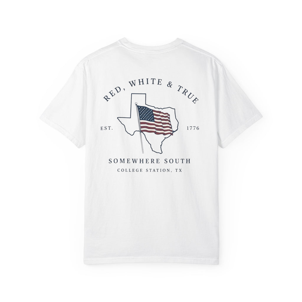 Red, White & True T-Shirt — Somewhere South Texas Flag Design