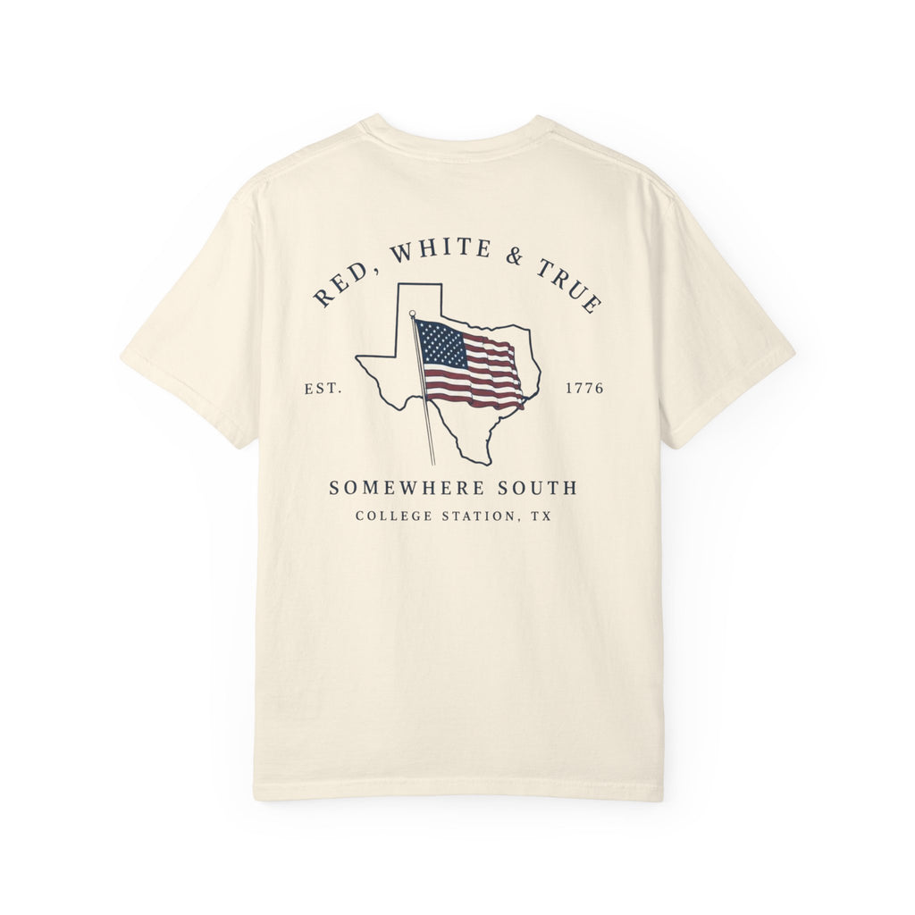 Red, White & True T-Shirt — Somewhere South Texas Flag Design