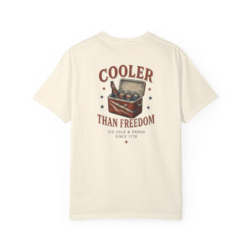 Cooler Than Freedom Graphic T-Shirt — Americana Cooler Vintage Design