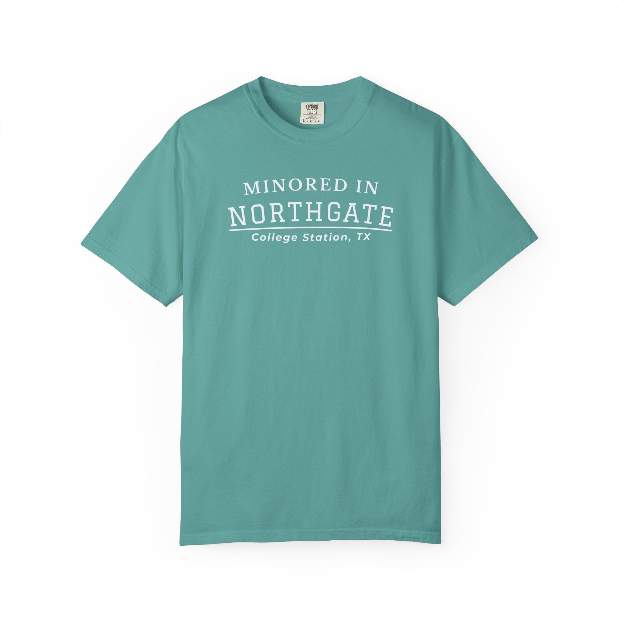 Northgate College Station 'Minored in Northgate' T-Shirt